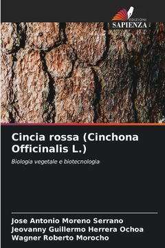 portada Cincia rossa (Cinchona Officinalis L.) (en Italiano)
