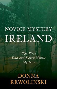portada Novice Mystery Ireland: The First dan and Karen Novice Mystery (en Inglés)