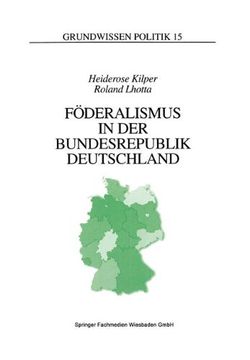 portada Föderalismus in der Bundesrepublik Deutschland: Eine Einführung (Grundwissen Politik)