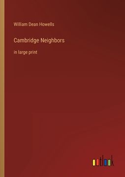 portada Cambridge Neighbors: in large print (en Inglés)