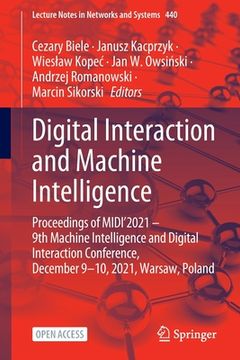 portada Digital Interaction and Machine Intelligence: Proceedings of Midi'2021 - 9th Machine Intelligence and Digital Interaction Conference, December 9-10, 2 (en Inglés)
