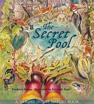 portada The Secret Pool (Tilbury House Nature Book) (in English)
