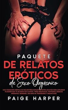 portada Paquete de Relatos Eróticos de Sexo Orgásmico
