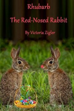 portada Rhubarb The Red-Nosed Rabbit (en Inglés)