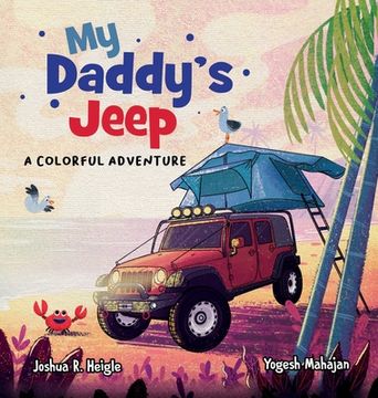 portada My Daddy'S Jeep: A Colorful Adventure (en Inglés)