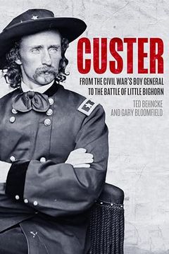 portada Custer: From the Civil War's Boy General to the Battle of the Little Bighorn (en Inglés)