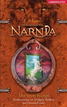 portada Die Chroniken von Narnia 07. Der Letzte Kampf (in German)