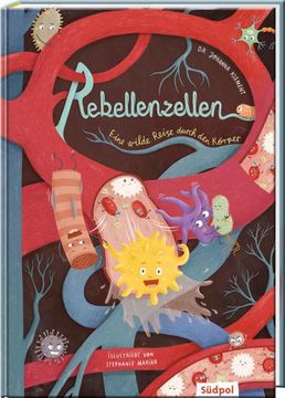 portada Rebellenzellen - Eine Wilde Reise Durch den Körper (en Alemán)