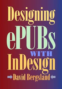 portada Designing ePUBs With InDesign (en Inglés)