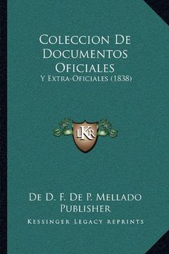 portada Coleccion de Documentos Oficiales: Y Extra-Oficiales (1838)