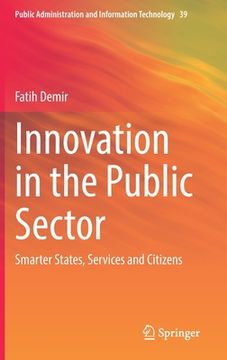 portada Innovation in the Public Sector: Smarter States, Services and Citizens (en Inglés)