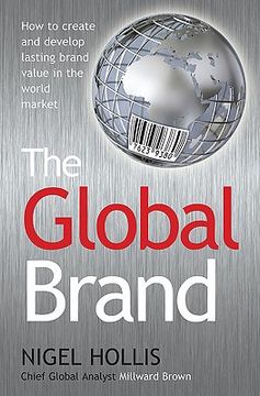 portada The Global Brand: How to Create and Develop Lasting Brand Value in the World Market 