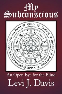 portada My Subconscious: An Open Eye for the Blind