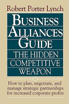 portada business alliances guide: the hidden competitive weapon (en Inglés)