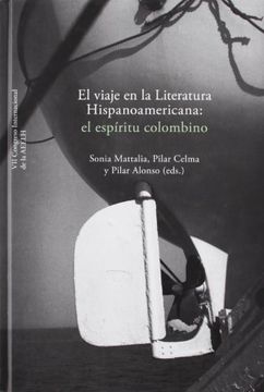 portada El Viaje en la Literatura Hispanoamericana: El Espíritu Colombino.