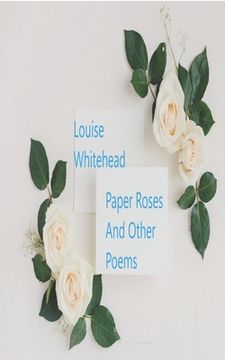 portada Paper Roses: and other poems (en Inglés)