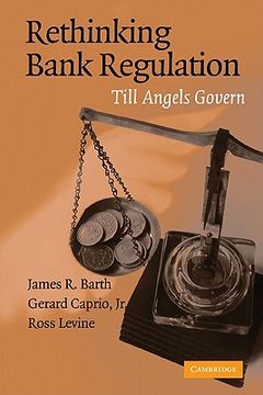 portada Rethinking Bank Regulation Paperback: Till Angels Govern (en Inglés)