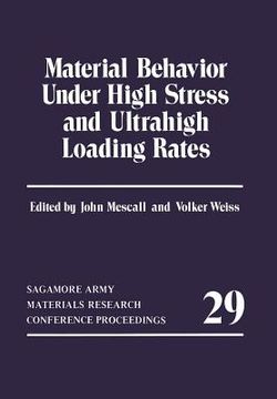 portada Material Behavior Under High Stress and Ultrahigh Loading Rates (en Inglés)