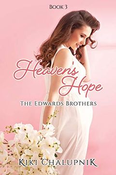 portada Heaven'S Hope: The Edwards'Brothers Book 3 (0) (en Inglés)
