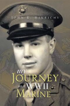 portada My Journey as a WWII Marine (en Inglés)