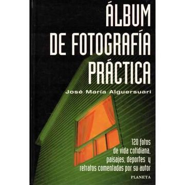 portada Album de Fotografia Practica (in Spanish)