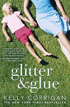 portada Glitter and Glue: A compelling memoir about one woman's discovery of the true meaning of motherhood