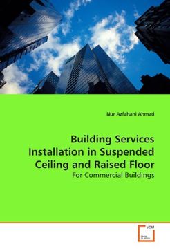 portada Building Services Installation in Suspended Ceiling and Raised Floor: For Commercial Buildings