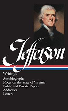 portada Thomas Jefferson: Writings: Autobiography (en Inglés)