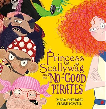 portada Princess Scallywag and the No-Good Pirates (en Inglés)