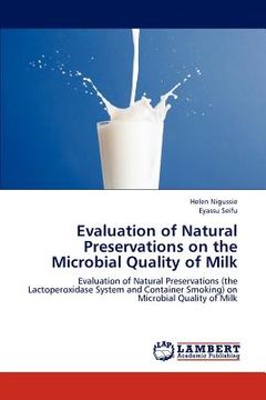 portada evaluation of natural preservations on the microbial quality of milk (en Inglés)