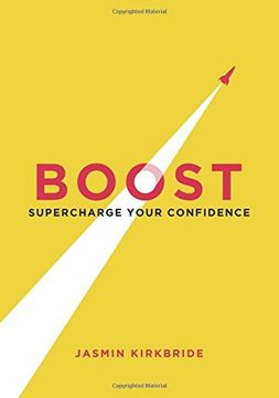 portada Boost: Supercharge Your Confidence (en Inglés)