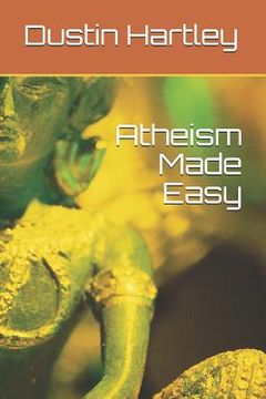 portada Atheism Made Easy (en Inglés)
