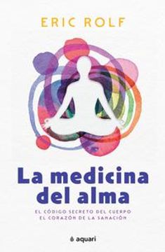 portada La medicina del alma (in Spanish)