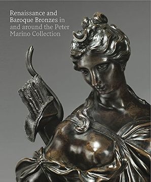portada Renaissance and Baroque Bronzes: In and Around the Peter Marino Collection (Sculpture) (in English)