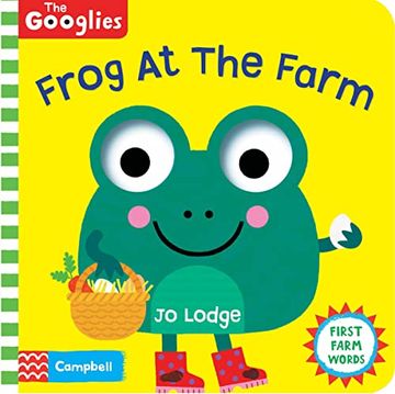 portada Frog at the Farm (The Googlies, 8) (en Inglés)