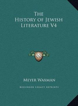 portada the history of jewish literature v4 (en Inglés)