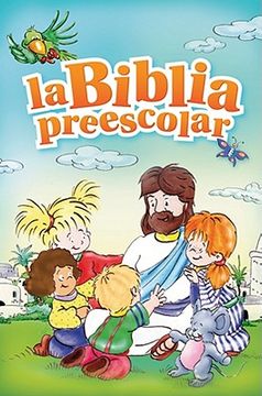 La Biblia Preescolar (in Spanish)
