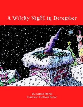 portada A Witchy Night in December: Illustrated by Beans Barto (en Inglés)