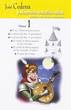 portada Sainetes Medievales Volúmen 1: Miles de Risas Actuales (in Spanish)
