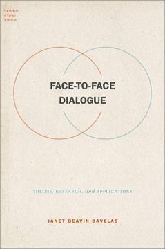 portada Face-To-Face Dialogue: Theory, Research, and Applications (Foundations of Human Interaction) (en Inglés)