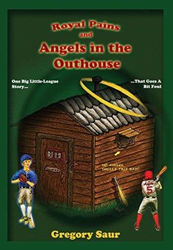 portada Royal Pains and Angels in the Outhouse (en Inglés)