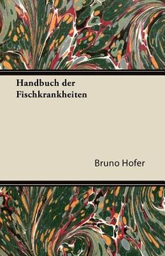 portada Handbuch Der Fischkrankheiten (en Alemán)