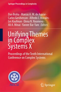 portada Unifying Themes in Complex Systems X: Proceedings of the Tenth International Conference on Complex Systems (en Inglés)