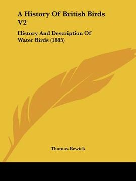 portada a history of british birds v2: history and description of water birds (1885) (en Inglés)