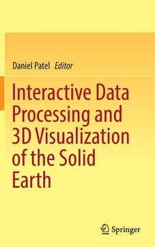 portada Interactive Data Processing and 3D Visualization of the Solid Earth (en Inglés)