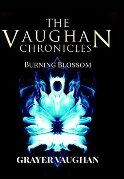 portada The Vaughan Chronicles: Burning Blossom (en Inglés)