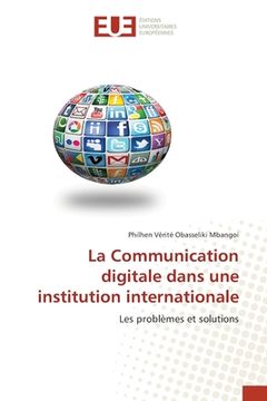 portada La Communication digitale dans une institution internationale (en Francés)