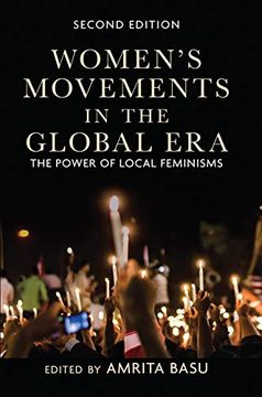 portada Women'S Movements in the Global Era: The Power of Local Feminisms (en Inglés)