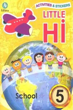 portada Activities & Stickers. Little Hi! School 5 (in English)