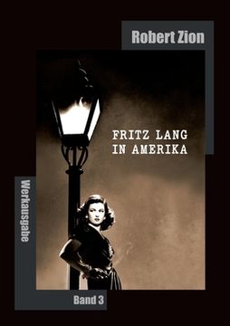 portada Fritz Lang in Amerika: Werkausgabe Band 3 (in German)